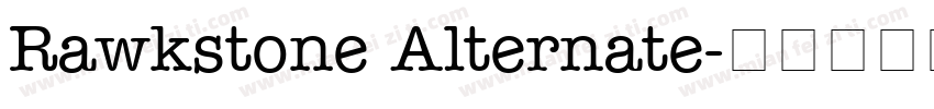 Rawkstone Alternate字体转换
